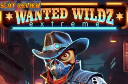 Wanted Wildz Extreme